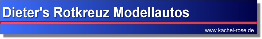 Dieter's Rotkreuz Modellautos